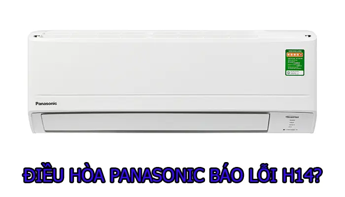 Điều hòa Panasonic inverter báo lỗi