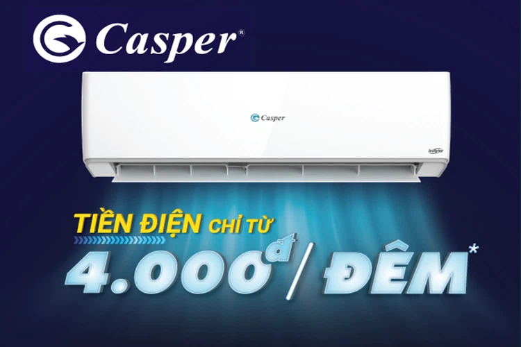 Điều hòa Casper tiền điện chỉ từ 4.000 đồng/đêm